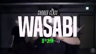 WASABI - BILL STAX Feat. Boy Wonder | U-JIN Choreo Class | Justjerk Dance Academy
