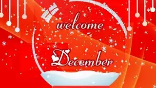 Welcome December/December Whatsapp Status/Happy December/December Status Video/December 2021