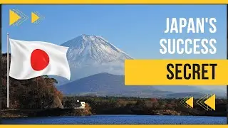 The Secrets to Japan's Economic Success: Lessons From The Past and Present