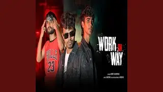 Work On Way