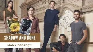 NEWS: Czy obsada do Shadow and Bone jest dobra? O serialu Netflix na podstawie książek Leigh Bardugo