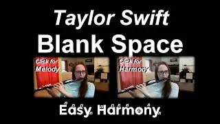 Taylor Swift - Blank Space (EASY FLUTE TUTORIAL with Harmony) Learn how to play, sing. (Flute Cover)