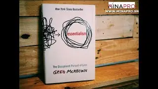 #ShortcastMinapro : L'essentialisme ! Ecoutez le r&eacute;sum&eacute; du livre : L'essentialisme de Greg McKeown