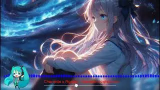 Chanielle x Agapé - Melodien (Nightcore)