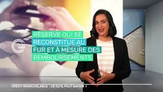 Crédit renouvelable : ce qu'il faut savoir
