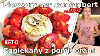 Wspaniały SER CAMEMBERT pieczony z czosnkiem - Jak zrobić ZAPIEKANY ser camembert z pomidorami?