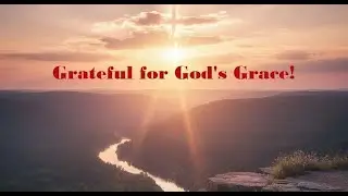 Grateful for God&rsquo;s Grace! | Rev. Pamela Powell | December 28, 2025