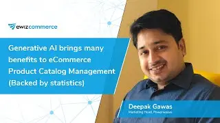 Generative AI brings many benefits to eCommerce Product Catalog Management (Backed by statistics)