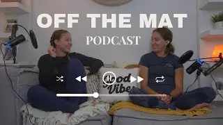 Off The Mat Podcast Episode 10: 