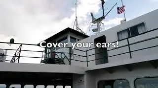 M/V Kaleetan's Horn... TWICE!