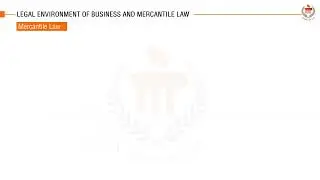 Legal Environment of Business and Mercantile Laws | Legal Aspects of Business