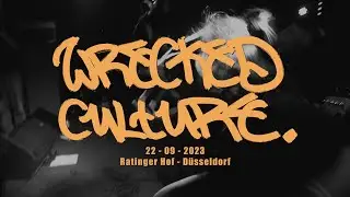 WRECKED CULTURE (Full Set) - 22/09/2023
