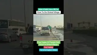 How To Go Global Village Dubai Easy Way To Go Parking✌🏻 #airport #dubai #globalvillage