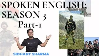 Spoken English Season:3 Part-1 | English for CAPF | Sidhant Sharma