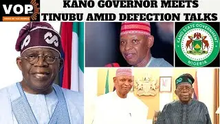 KANO GOV MEETS TINUBU AMID DEFECTION TALKS