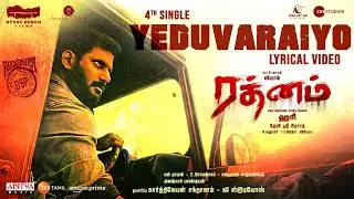 Yeduvaraiyo Lyrical Video(Tamil) | Rathnam | Vishal, Priya Bhavani Shankar | Hari | Devi Sri Prasad
