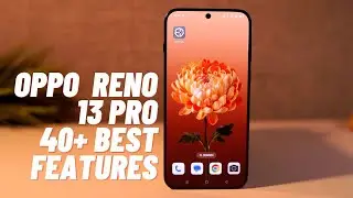 Oppo Reno 13 Pro 40+ Best Features