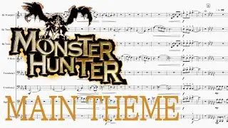 MONSTER HUNTER_Brass Ensemble_Main Theme 