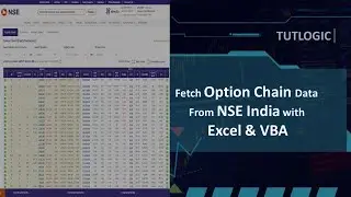 Fetch Live Option Chain Data in Excel with VBA from NSE | Step by Step | TUTLOGIC #viralvideo