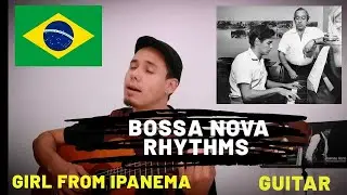 Girl from Ipanema - How to play Bossa Nova on the guitar
