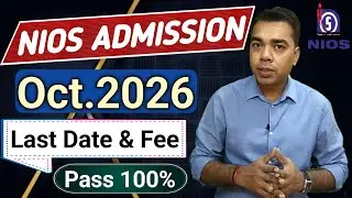 NIOS Admission Last Date