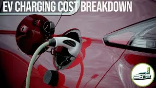 How Much Money is Really Charging Up Your Electric Car?