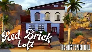 The Sims 4 Speed Build | Red Brick Loft
