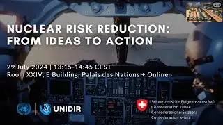 Nuclear Risk Reduction: From Ideas to Action 🗨️⚛️💡🛠️