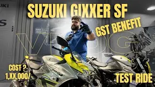 Suzuki Gixxer SF & Gixxer Naked 150cc | Test Ride & Honest Review Vlog Get GST Benefit #suzuki
