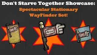 Don't Starve Together Showcase: Spectacular Stationary WayFinder Skin Set!