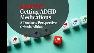 Orlando Edition - Navigating ADHD Medication Needs as the School Year Begins By Dr. Jeremy McConnell