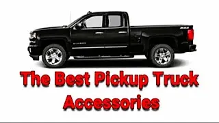 The Best Pickup Truck Accessories on Amazon
