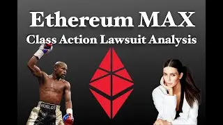 Ethereum Max (EMAX) Cryptocurrency Class Action Lawsuit Analysis