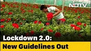 Lockdown Guidelines: Agriculture, Select Activities Allowed From April 20