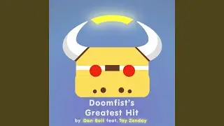 Doomfist's Greatest Hit (feat. Tay Zonday)