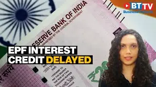 EPF interest credit for FY20: Why the delay?