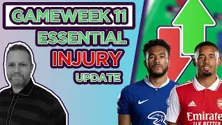 FPL Injuries | FPL Gameweek 11: Premier League Injury News (Reece James Ruled Out?) | FPL 2022/23