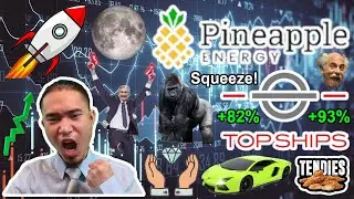 PEGY Pineapple Energy & TOPS Top Ships are SHORT SQUEEZING! HOW HIGH will they MOON?! (10/5/22)