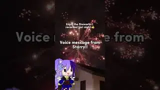 Message vocal de Starry pour le Nouvel An ! || Sp&eacute;cial Nouvel An