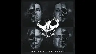 All Sinners -  We own the Night Unboxing for the Album on www.ratpakrecords.com