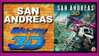 San Andreas (2015 Movie) 3D Blu-ray Review
