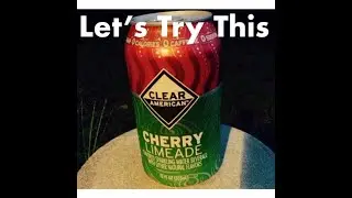 Clear American Sparkling water ( Cherry / Limeade)