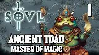 New Lizardmen Lord! - Ancient Toad #1 SOVL - Difficulty 7 - Master of magic