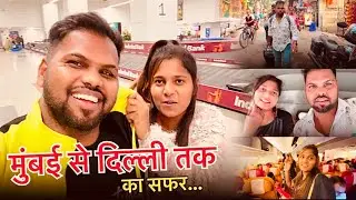 Mumbai se delhi tak ka safar