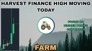 FARM COIN HIGH MOVING UPDATE IN 2025‼️ HARVEST FINANCE CRYPTO TRY TO FOCUS ON HIGHER PRICES CONTINES