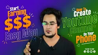 How To Create a Youtube Channel In Mobile Phone 2022 | Most Important Settings | Earn Money Online