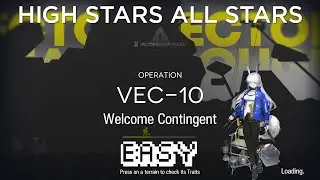 【Arknights】Vector Breakthrough #1 VEC-10 Easy Guide