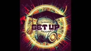 Get Up Riddim (Dancehall Instrumental)