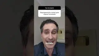 ANSIEDADE pode ser TRATADA com REPROGRAMA&Ccedil;&Atilde;O MENTAL?