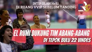TEPOK BULU 22 EL DUKUNG ERICARL-HESTI VS ANYA-RAISA, GAK SIA-SIA JADI TIM ABANG-ABANG!! EL RUMI TV
